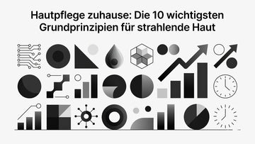 Professional header image for list-based article: Hautpflege zuhause: Die 10 wichtigsten Grundprinzipien fü...